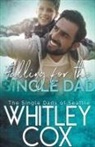 Whitley Cox - Falling for the Single Dad