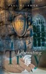 Paul Elledge - Liberating Troy