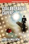 Barry N. Malzberg, Robert Friedman - Collaborative Capers