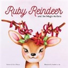 Dario Mescia, Jennifer Linden - Ruby Reindeer and the Magic Antlers