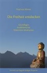 Fred von Allmen, Fred von Allmen - Die Freiheit entdecken