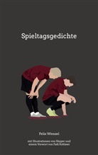 Felix Wenzel - Spieltagsgedichte