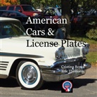 Cristina Berna, Eric Thomsen - American Cars & License Plates