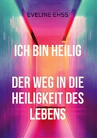Eveline Ehß - Ich bin Heilig