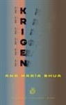 Ana Maria Shua - Krigen