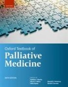Nathan I. (Norman Levan Chair of Humanisti Cherny, Nathan I. Cherny, Cherny Nathan I., David C. Currow, Currow David C., Marie T. Fallon... - Oxford Textbook of Palliative Medicine