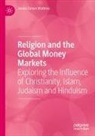 James Simon Watkins - Religion and the Global Money Markets