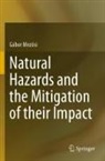 Gábor Mez¿si, Gábor Mezosi, Gábor Mezösi, Gábor Mezsi - Natural Hazards and the Mitigation of their Impact