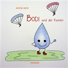 Katrin Bock - Bodi und der Karren