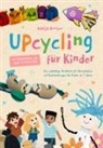 Katja Burger - Upcycling für Kinder