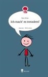 Max Ritter - Ich mach' es trotzdem!. Life is a Story - story.one