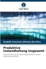 Rodolfo Francisco Oliveira Da Silva - Produktive Instandhaltung insgesamt