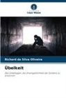 Richard da Silva Oliveira - Übelkeit