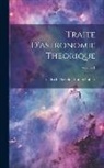 Friedrich Theodor von Schubert - Traite D'astronomie Theorique; Volume 1