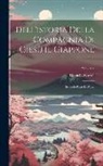 Daniello Bartoli - Dell'istoria Della Compagnia Di Giesù Il Giappone: Seconde Parte Dell'asia; Volume 2
