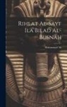 Muhammad 'Ali - Rihlat al-sayf ila bilad al-Busnah