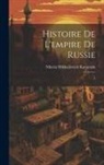 Nikolai Mikhailovich Karamzin - Histoire de l'empire de Russie: 4
