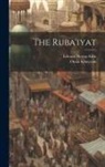 Edward Heron-Allen, Omar Khayyam - The Ruba'iyat