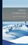 Miguel de Cervantes Saavedra - Obras completas: 09