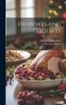Florence Adams, Elizabeth McCarrick - Highdays And Holidays