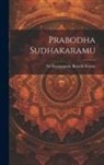 Sri Ramananda Barathi Swami - Prabodha Sudhakaramu
