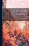 Algot Lange - The Lower Amazon