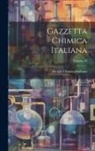 Società Chimica Italiana - Gazzetta Chimica Italiana; Volume 10