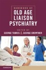 George (Aston University Tadros, George Crowther, Crowther George, George Tadros, Tadros George - Handbook of Old Age Liaison Psychiatry