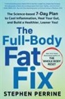 Anonymous Ebaa, Stephen Perrine - The Full-body Fat Fix