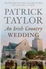 Patrick Taylor - Irish Country Wedding