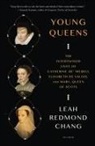 Leah Redmond Chang - Young Queens
