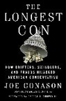 Joe Conason, Joe/ Conway Conason, Conason Joe, Joe Conason III - The Longest Con