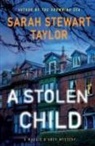 Sarah Stewart Taylor - A Stolen Child