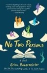 Erica Bauermeister - No Two Persons