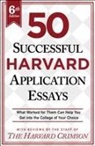 Staff of the Harvard Crimson, Staff Of The Harvard Crimson - 50 Successful Harvard Application Essays, 6th Edition