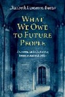 Elizabeth Finneron-Burns, Elizabeth (Assistant Professor of Finneron-Burns - What We Owe to Future People