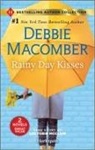 Debbie Macomber, Debbie/ McClain Macomber, Lee Tobin McClain - Rainy Day Kisses
