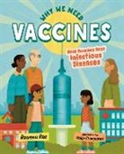 Rowena Rae, Paige Stampatori - Why We Need Vaccines