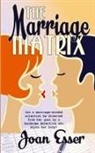 Joan Esser - The Marriage Matrix