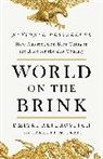 Dimitri Alperovitch, Dmitri Alperovitch, Garrett M Graff, Garrett M. Graff - World on the Brink