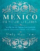 Mely Martínez - Mexico in Your Kitchen
