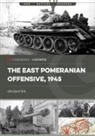 Ian Baxter - The East Pomeranian Offensive, 1945