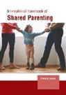 Francis Jacob - International Handbook of Shared Parenting