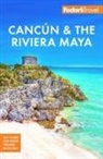 Fodor's Travel Guides, Fodor's Travel Guides - Fodor's Cancun & the Riviera Maya