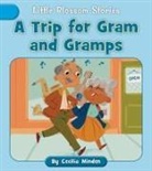 Cecilia Minden, Ruth Hammond - A Trip for Gram and Gramps