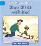 Cecilia Minden, Nakula Patel - Stan Sleds with Dad