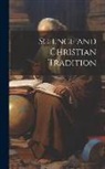 Anonymous - Science and Christian Tradition