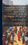 Louis-Edouard Bouët-Willaumez - Description Nautique Des Cotes De L'afrique Occidentale, Comprises Entre Le Sénégal Et L'equateur: Commencée En 1838 Et Terminée En 1845 Par Les Ordre