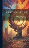 Alexander Keith Johnston, Ginn and Company - Classical Atlas