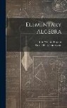 John William Hopkins, Patrick Healy Underwood - Elementary Algebra